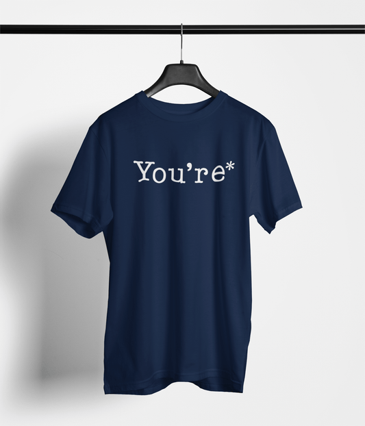 You're